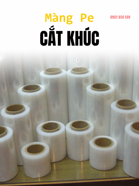 Màng PE cắt khúc